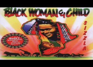 Sizzla Black Woman Child Full Album By DJ Alkazed