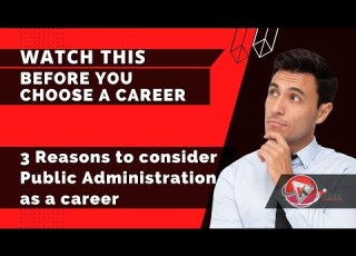  3 Reasons Why Public Administration Career Is For You Get Inspired To Work For Government Jobs