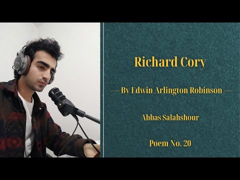 Richard Cory Edwin Arlington Robinson Abbas Salahshour Poetry Reading