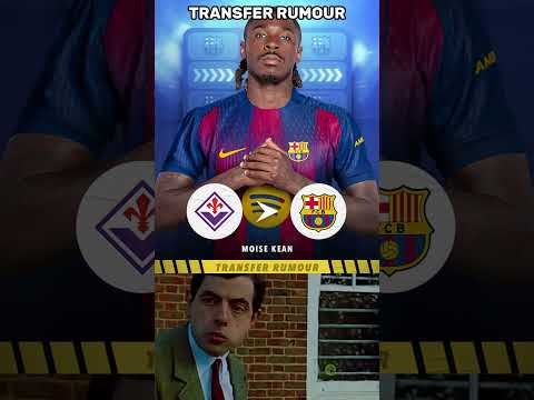 TRANSFER RUMORS 2025 2026 ANSU FATI De LIGT KEAN Barcelona Football Madrid Messi Ronaldo