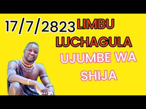LIMBU LUCHAGULA UJUMBE WA MASUNGA SHIJA Musabazaji Malisa 17 7 2023