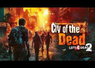  EXPLORING THE CITY OF THE DEAD Left 4 Dead 2 Zombies