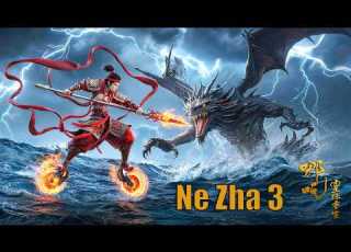  Ne Zha 3 The Rebirth English Chinese Myth Fantasy Action Movie Full Movie HD