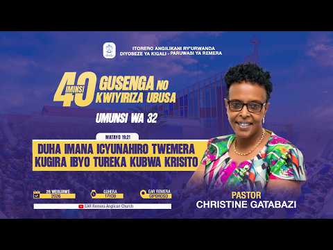 40 DAYS 2026 DAY 32 DUHA IMANA ICYUBAHIRO TWEMERA KUGIRA IBYO TUREKA KUBWA KRISTO 40 DAYS 2026 DAY 32 DUHA IMANA ICYUBAHIRO TWEMERA KUGIRA IBYO TUREKA KUBWA KRISTO