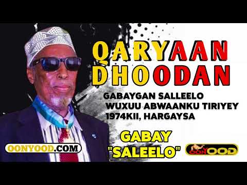 QARYAAN DHOODAN GABAY SALEELO 1974 HARGAYSA