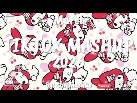 Tiktok Mashup March 2026 Not Clean Tiktok Mashup March 2026 Not Clean