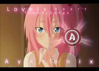  Lovely Heart Theme Song Aykronix Release