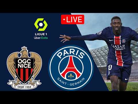 Nice Vs Paris Saint Germain LIVE Ligue 1 2025 2026 Full Match