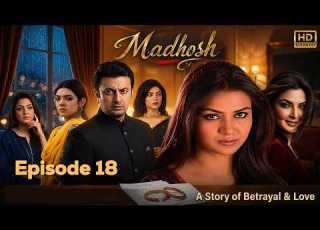  Episode 18 Madhosh Sara Loren Imran Abbas Saba Faisal