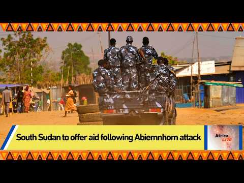 South Sudan To Offer Aid Following Abiemnhom Attack South Sudan To Offer Aid Following Abiemnhom Attack