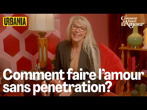 Comment Faire L Amour Sans Pénétration