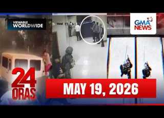  24 Oras Express May 19 2026 HD