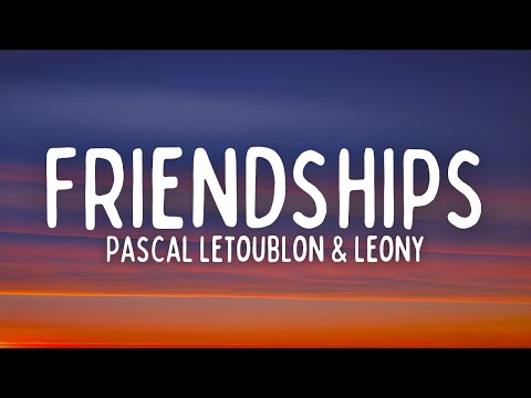 Pascal Letoublon Friendships Lost My Love Lyrics Ft Leony