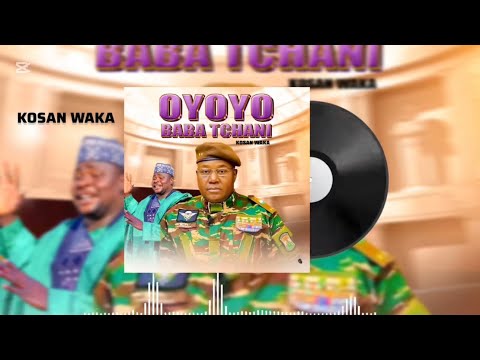 OYOYO BABA TCHANI BY KOSAN WAKA