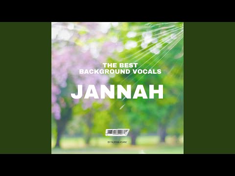 JANNAH Background Nasheed