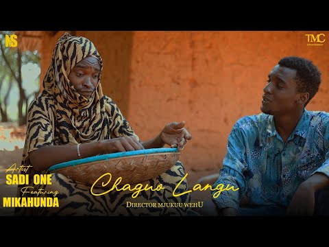 Sadi One Ft Mikahunda Chaguo Langu Official Music Video