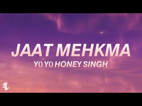 Yo Yo Honey Singh JATT MEHKMA Song Lyrics Glory Album Lyrics