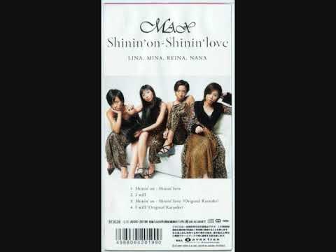 MAX Shinin On Shinin Love