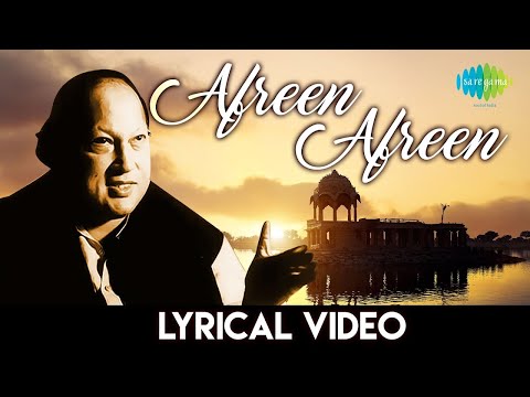 Afreen Afreen With Lyrics Nusrat Fateh Ali Khan आफर न आफर न ग न क ब ल न सरत फ त ह अल ख न