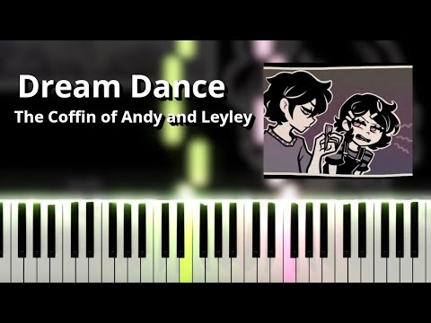 Dream Dance The Coffin Of Andy And Leyley OST Piano Tutorial