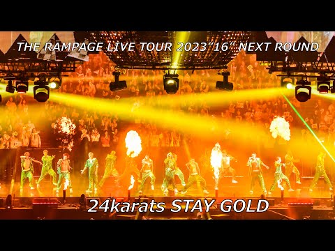 THE RAMPAGE 24karats STAY GOLD LIVE TOUR 2023 16 NEXT ROUND