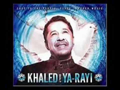 هاكدا بنت العم دير Khaled King Of Raï
