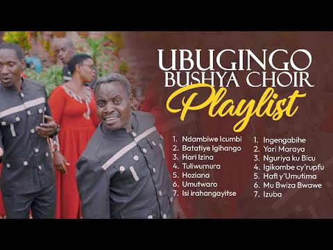 UBUGINGO BUSHYA Indilimbo Zabo Zakunzwe Kurusha Izindi UBUGINGO BUSHYA Indilimbo Zabo Zakunzwe Kurusha Izindi