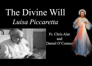 The Divine Will Is It Legitimate Explaining The Faith With Fr Chris Alar