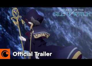Secrets Of The Silent Witch Official Trailer Crunchyroll