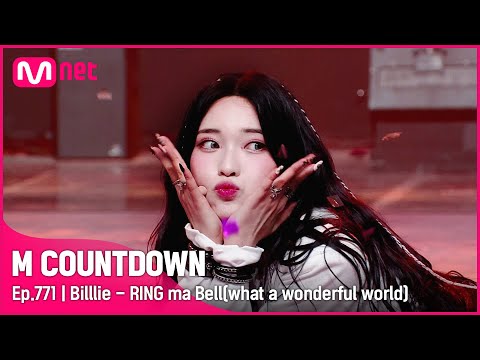 Billlie RING Ma Bell What A Wonderful World 엠카운트다운 EP 771 Mnet 220922 방송