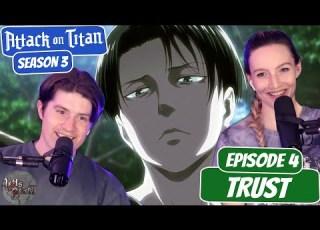  LEVI SIMPING RETURNS Attack On Titan Season 3 Reaction With My Girlfriend Ep 4 Trust