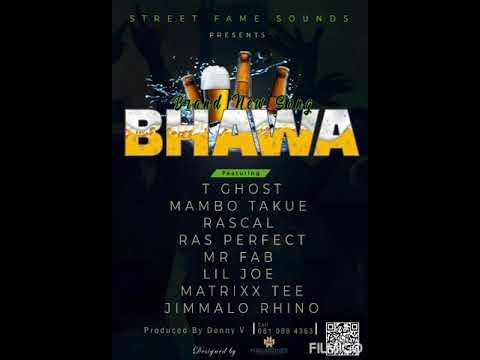 Bhawa Anthem Song Ft Jimmalo Rhino Mr Fab Rascal Mambo Takue Matrix Tee Lil Joe Ras Perfect T Ghost Bhawa Anthem Song Ft Jimmalo Rhino Mr Fab Rascal Mambo Takue Matrix Tee Lil Joe Ras Perfect T Ghost