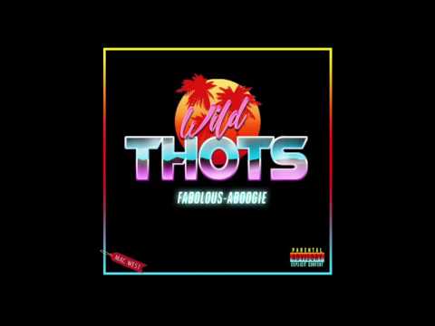 A Boogie Fabolous Wild Thots Official Audio