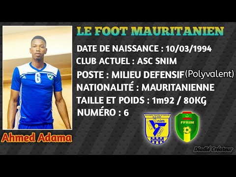 Ahmed Adama Milieu Défensif ASC SNIM HD Ahmed Adama Milieu Défensif ASC SNIM HD