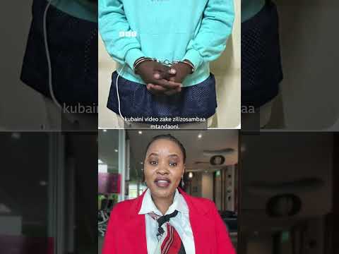 Aliyechana Noti Ya Kenya Kwenye Tiktok Akamatwa