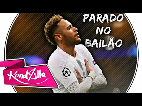 Neymar Jr Eu Parado No Bailão MC L Da Vinte E MC Gury