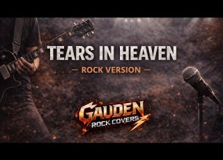 Tears In Heaven Eric Clapton Rock Cover Gauden Rock Covers