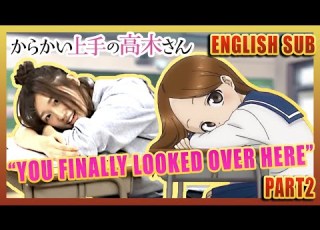  ENG SUB Teasing Master Takagisan Rie Takahashi Reenacts That SCENE Part 2