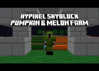 How To Build A Max Efficiency Melon Pumpkin Farm For Hypixel Skyblock