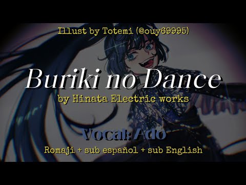 Buriki No Dance By Hinata Electric Works Vocal Ado Romaji Sub Español Sub English
