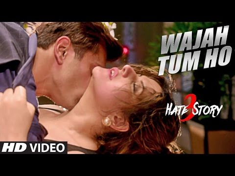 Wajah Tum Ho Video Song Hate Story 3 Zareen Khan Karan Singh Armaan Malik T Series