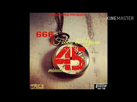 Triple Six Ft Foby Yassa 45 Minutes