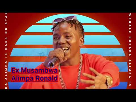 Ex Oli Musambwa By Alimpa Ronald Official Audio