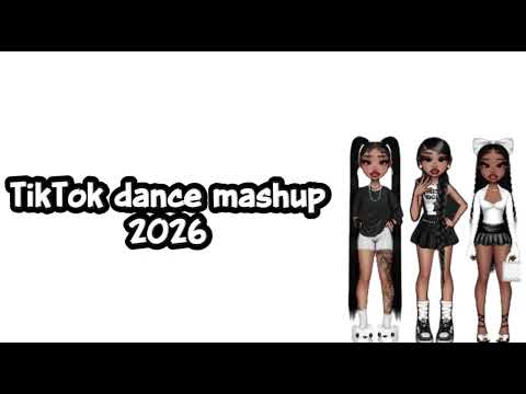 TikTok Dance Mashup 2026