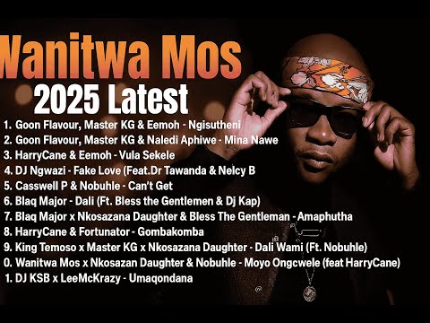 Wanitwa Mos 2025 Latest Master KG Nkosazana Daughter Goon Flavour More Amapiano Afro Hits