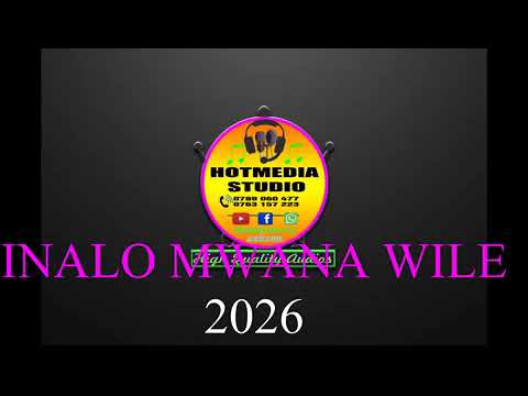 INALO MWANA WILE SHIDIMA 2026