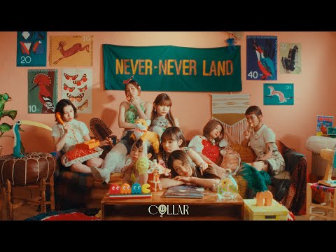 COLLAR Never Never Land Official Music Video