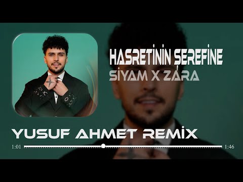 Siyam X Zara Hasretinin Şerefine Yusuf Ahmet Remix Tiktok
