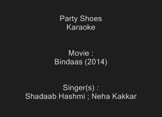  Party Shoes Karaoke Bindaas 2014 Shadaab Hashmi Neha Kakkar