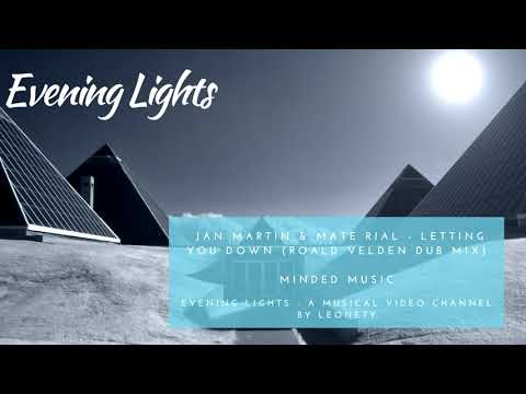 Jan Martin Mate Rial Letting You Down Roald Velden Dub Mix Jan Martin Mate Rial Letting You Down Roald Velden Dub Mix